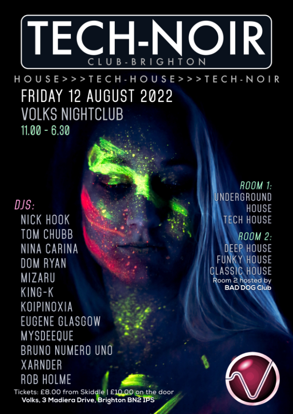 Tech-noir Club at Volks - 12 August 2022